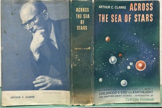 Item #15944 Across the Sea of Stars : An Omnibus containing the complete novels Childhood's End...