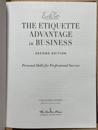 Emily Post's The Etiquette Advantage in Business : Second Edition : Personal Skills for Professional Success
