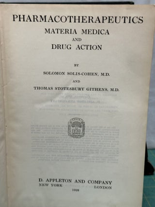 Pharmacotherapeutics : Materia Medica and Drug Action