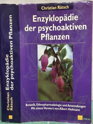 Item #16484 Enzyklopädie Der Psychoaktiven Pflanzen : Botanik, Ethnopharmakologie Und...