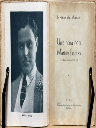 Uma Hora com Martins Fontes : Sobolas Asas Inclytas .. .