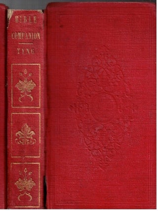 Item #16814 The Bible Companion : designed for the assistance of Bible Classes, Families and...