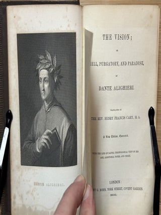 The Vision : or Hell, Purgatory, and Paradise, of Dante Alighieri : A New Edition, Corrected. With the Life of Dante, Chronological View of his Age, Additional Notes, and Index