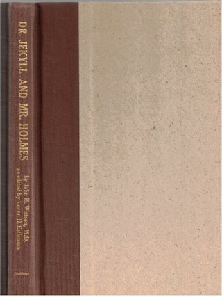 Dr. Jekyll and Mr. Holmes : by John Watson, M.D as edited by Loren D Estleman