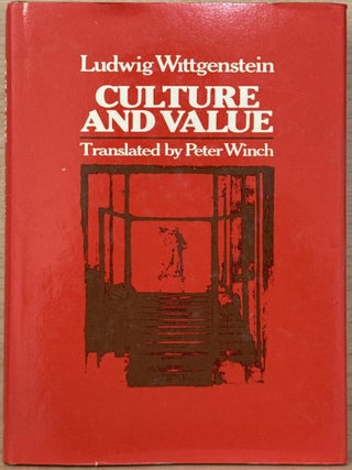 Item #17197 Culture and Value. Ludwig Wittgenstein, G H. Von Wright in collaboration, Keikki...