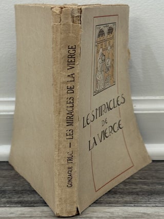 Les Plus Beaux Miracles de la Vierge : Recueillis et mis en français moderne