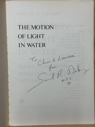 The Motion of Light in Water : Sex and Science Fiction Writing in the East Village, 1957-1965
