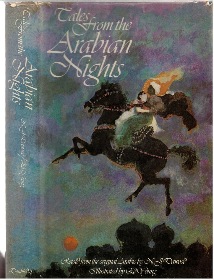 Item #17282 Tales from the Arabian Nights : Retold from the Original Arabic. N. J Dawood, Ed Young, retold by, illustrated by.