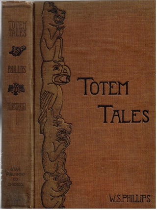 Item #17283 Indian Fairy Tales : Folklore - Legends - Myths : Totem Tales : As Told by the...