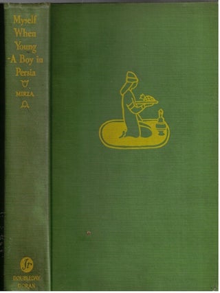 Item #17284 Myself When Young : A Boy in Persia. Youel Benjamin Mirza