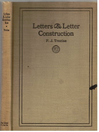 Item #17293 Letters & Letter Construction :; With chapters on design & decoration....