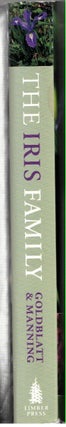 The Iris Family :; Natural History and Classification