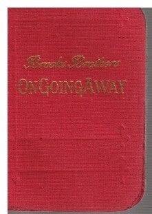 Item #17309 On Going Away : A Handbook for Travelers. Brooks Brothers, firm