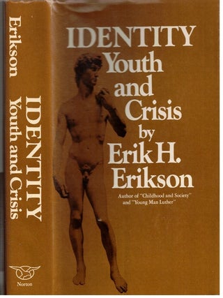 Item #17319 Identity :; Youth and Crisis. Erik Erikson