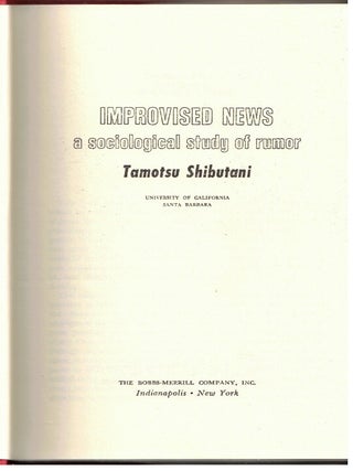 Improvised News : A Sociological Study Of Rumor