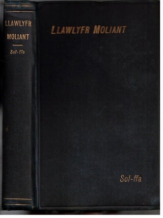Item #17341 Llawlyfr Moliant :; casgliad o Emynau A Thonau at wasanaeth Cynulleidfaoedd y...