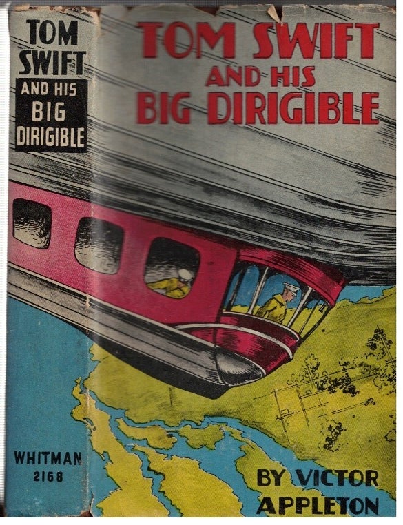 Item #17371 Tom Swift and His Big Dirigible. Victor Appleton.
