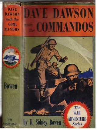 Item #17377 Dave Dawson with the Commandos. R. Sidney Bowen