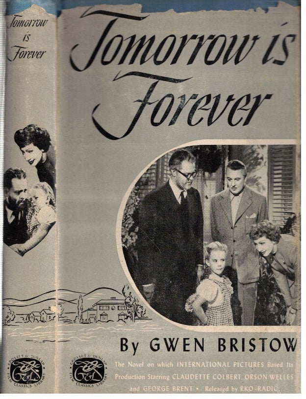 Item #17378 Tomorrow Is Forever. Gwen Bristow.