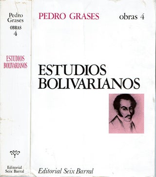 Item #3749 Estudios bolivarianos. Pedro Grases