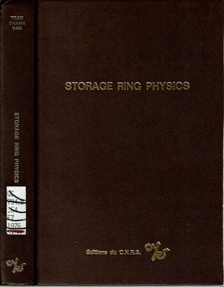 Item #3779 Storage Ring Physics : La Physique Des Anneaux De Collision Proceedings of the...
