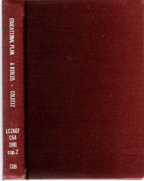 Item #3827 Educational Planning : A bibliography with special emphasis on developing countries. J. M. Colditz, B J. Du Plessis, Comp.