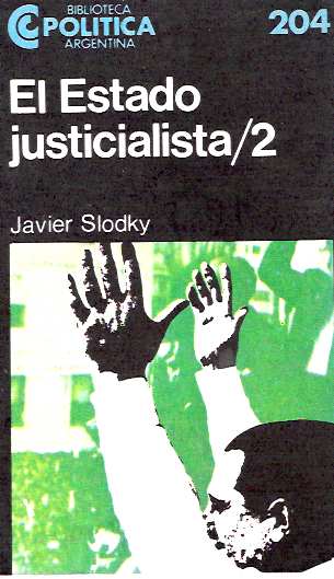 Item #3829 El Estado Justicialista / 2. Javier Slodky.