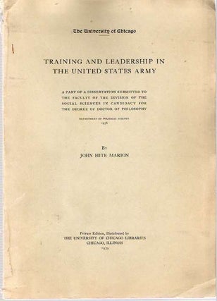 Item #4234 Training and Leadership in the United States Army. John Hite Marion