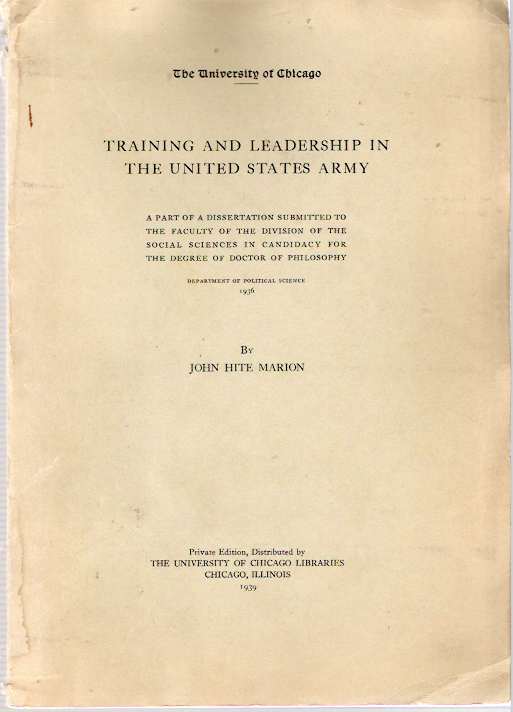 Item #4234 Training and Leadership in the United States Army. John Hite Marion.