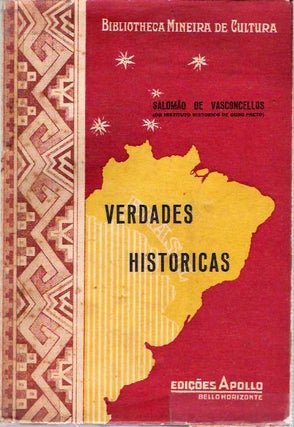 Item #4238 Verdades Historicas. Salomão de Vasconcellos, Salomao