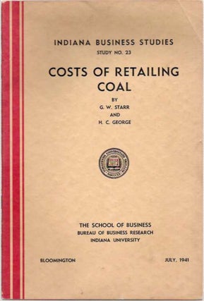 Item #4659 Costs of Retailing Coal. George Washington Starr, Henry Clay George