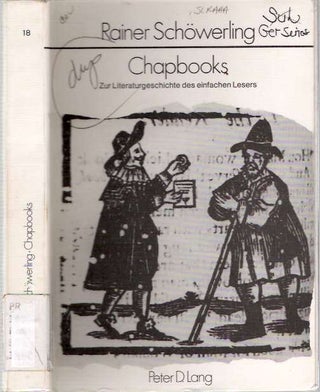 Item #4714 Chapbooks : Zur Literaturgeschichte des einfachen Lesers : Englische Konsumliteratur...