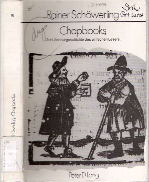 Item #4714 Chapbooks : Zur Literaturgeschichte des einfachen Lesers : Englische Konsumliteratur 1680-1840. Rainer Schöwerling, Schowerling.