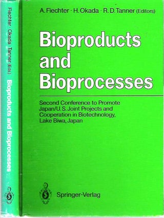 Item #5583 Bioproducts and Bioprocesses : Second Conference to Promote Japan/U.S. Joint Projects...