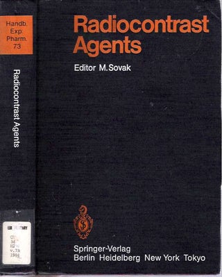 Item #5742 Radiocontrast Agents. Milos Sovak