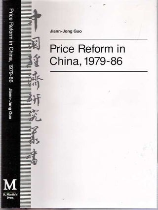 Item #5771 Price Reform in China, 1979-86. Jiann-Jong Guo
