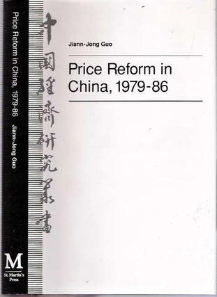 Item #5771 Price Reform in China 1979-86. Jiann-Jong Guo