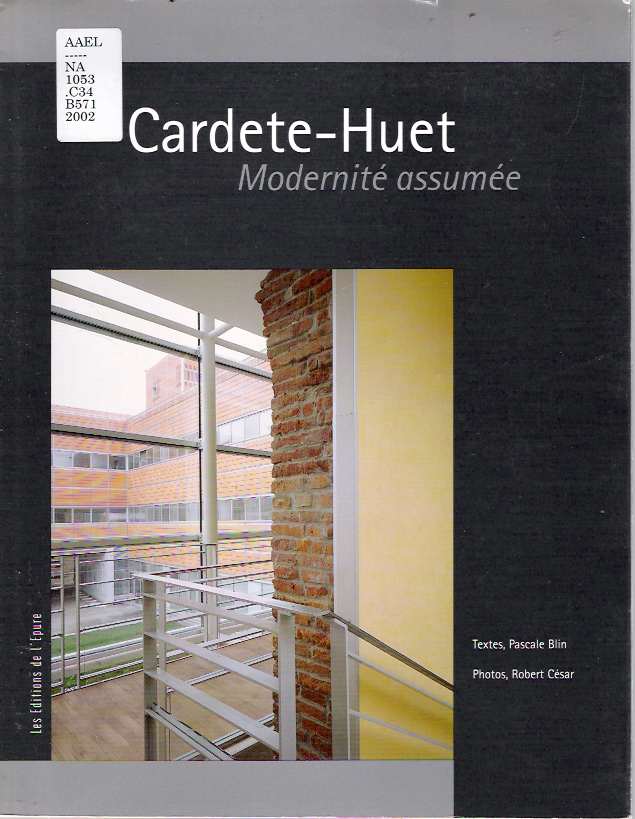 Item #5841 Cardete-Huet : Modernité assumée. Pascale Blin.