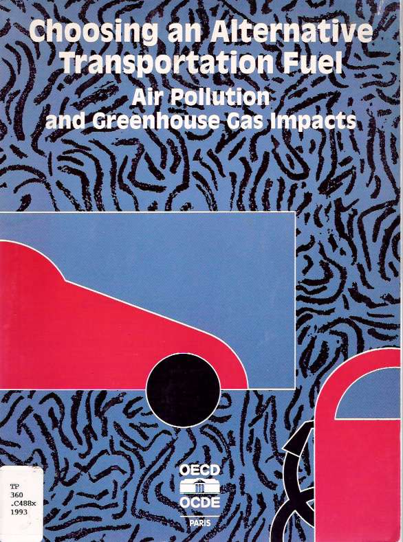 Item #5855 Choosing an Alternative Transportation Fuel : Air Pollution and Greenhouse Gas Impacts. Daniel Sperling, Mark DeLuchi.
