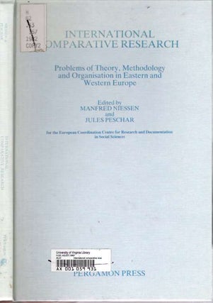 Item #5961 International Comparative Research : Problems of Theory, Methodology, and...