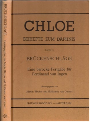 Item #5976 Brückenschläge : Eine barocke Festgabe für Ferdinand van Ingen. Martin und...