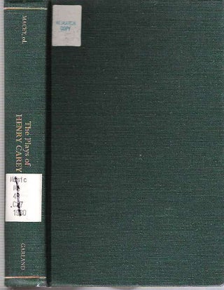 Item #6038 The Plays of Henry Carey. Henry Carey, edited, Samuel L. Macey