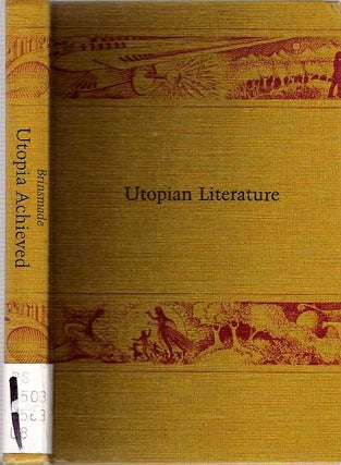 Item #6040 Utopia Achieved : A Novel of the Future. Herman Hine Brinsmade