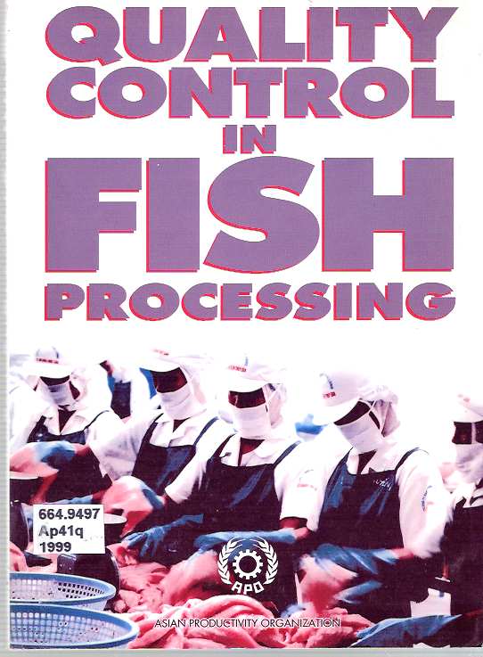 Item #6065 Quality Control in Fish Processing. Robert A. R. Oliver, Asian Productivity Organization.