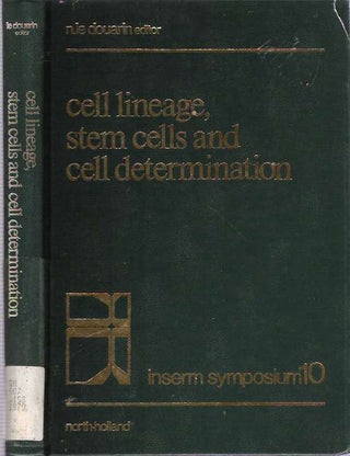 Item #6215 Cell Lineage, Stem Cells and Cell Determination : Proceedings of the International...