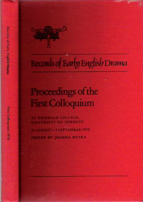 Item #6512 Proceedings of the First Colloquium At Erindale College, University of Toronto, 31 August-3 September 1978. JoAnna Dutka.