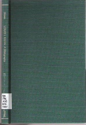 Item #6622 Louis I Kahn : A Bibliography. Jack Perry Brown
