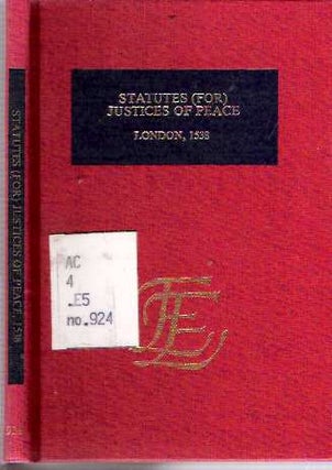 Item #6959 Statutes (for) Justices of Peace London, 1538. Miscellaneous Collections for,...
