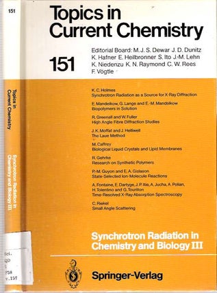 Item #7113 Synchrotron Radiation in Chemistry and Biology III. Eckhard Mandelkow