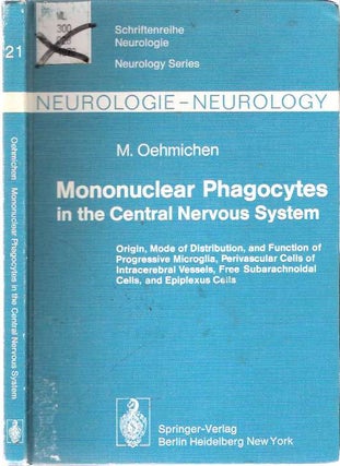 Item #7127 Mononuclear Phagocytes in the Central Nervous System : Origin, Mode of Distribution,...